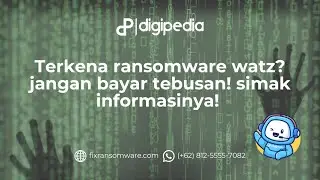 Terkena ransomware watz? jangan bayar tebusan! simak informasinya!