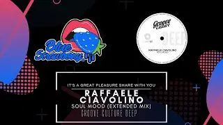 Raffaele Ciavolino - Soul Mood (Extended Mix)