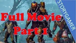 Anthem Game Movie Part 1 Cutscenes and Dialog