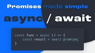 Async and Await: The Easy Way to Write Promises in JavaScript