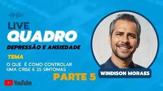 ANSIEDADE O QUE É COMO CONTROLAR UMA CRISE E 25 SINTOMAS - PARTE 5 #neurologia#ansiedade#depressão