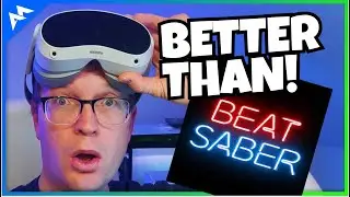 Better than Beat Saber???