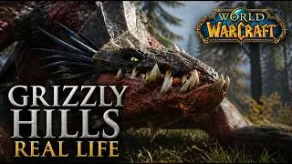 Grizzly Hills, but it's REAL LIFE | World of Warcraft Remastered
