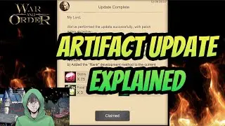 War and Order - What's in the Artifact Update?