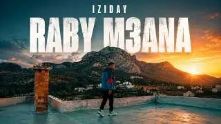 Iziday - Rabi M3ana / ربي معانا ( Clip Officiel ) Prod by Prod. BeatGoon