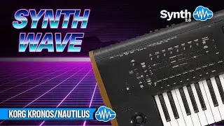 SYNTHWAVE ( 44 presets ) | KORG KRONOS - NAUTILUS | SOUND LIBRARY