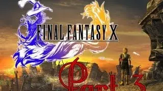 Final Fantasy X 100% Walkthrough: 003