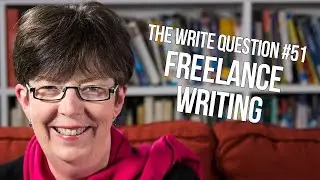 The Write Question #51: Can I succeed as a freelance writer?