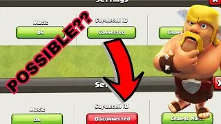 HOW TO DISCONNECT AN ACCOUNT FROM SUPERCELL ID ONCE IT IS CONNECTED || CLASH OF CLANS ||