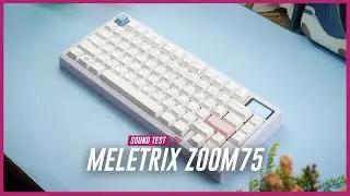 Meletrix Zoom75 + WS Morandi Sound Test | No PE Foam Needed!