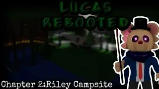 Lucas Rebooted Chapter 2 Roblox