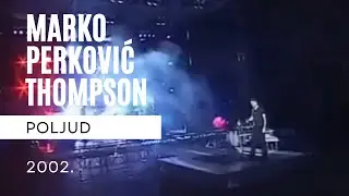 Thompson-Radost s visina (POLJUD 2002)