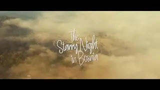 STARRY NIGHT IN BOSNIA / DOCUMENTARY