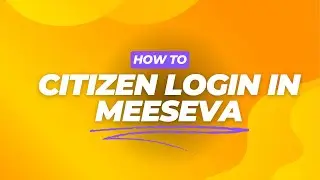 How to Log in to Meeseva as a Citizen: Step-by-Step Guide