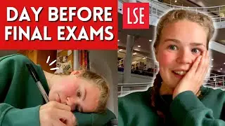THE DAY BEFORE MY FINALS // LSE STUDENT DAY IN THE LIFE DURING EXAM SEASON