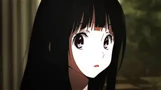 Hyouka - Loosing Interest [Twix Edit/Amv]