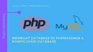 #2 CRUD PHP MYSQLI | Membuat database di phpmyadmin & Konfigurasi Database