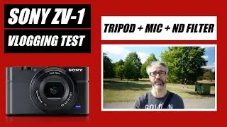 Sony ZV-1 VLOGGING Camera Setup | ND Filter | BUDGET Sony ZV1 Accessories