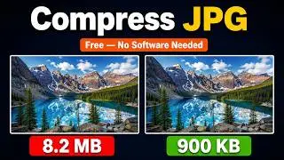 How to Compress a JPG Photo without losing Quality in 1 Minute Phone, Windows & Mac