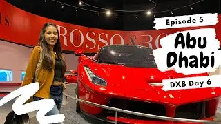 ABU DHABI VLOG|FERARRI WORLD & WB THEME PARK|EP.05|NEHA JAIN