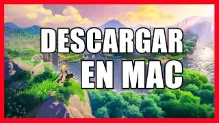 🔥 CÓMO DESCARGAR GENSHIN IMPACT EN MAC 2021 ✅ INSTALAR Y JUGAR GENSHIN IMPACT EN MAC 🚀