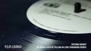 Victoria Monét - We Might Even Be Falling In Love (Paramind Bootleg Remix)