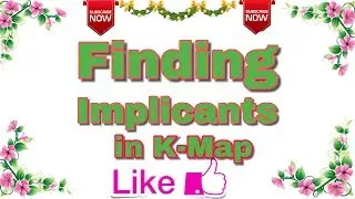 Ep- 06 | Digital Elect | K-Map |  Prime , Redundant ,Selective Prime Implicants | Quest and Sol.