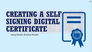 Creating a self-signed digital certificate [guided tutorial]