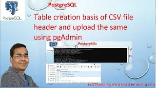 PostgreSQL CSV file upload using pgAdmin | Create table using CSV file | upload big CSV | VD#11