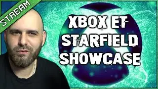 STARFIELD❤️  CYBERPUNK ❤️ et FABLE ? Conférence XBOX GAMES et STARFIELD SHOWCASE en direct !