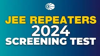 JEE 2024 Repeaters Screening Test 