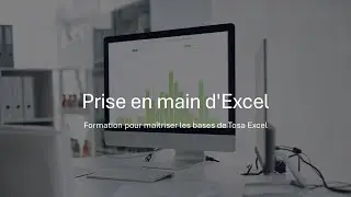Présentation de la formation Prise en main d'Excel 365