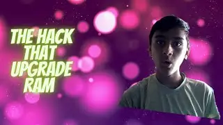 The Hack That Upgrade your RAM| TECHNICAL TOUCH