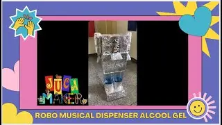 🤖 ROBÔ MUSICAL 🎶🎶 DISPENSER ÁLCOOL GEL | JUCÁ MAKER