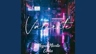 Valiente | Megan Nicolle