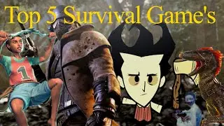 Top five Survival Games
