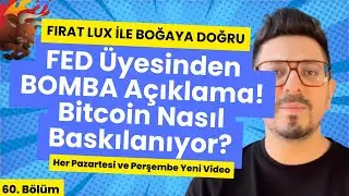 FED Üyesinden BOMBA Faiz Açıklaması! Bitcoin Neden Baskılanıyor?