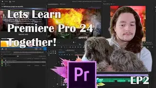 Lets Learn Premiere Pro 2024 Together! EP2 - Audio