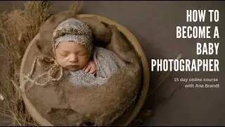 How to become a baby photographer