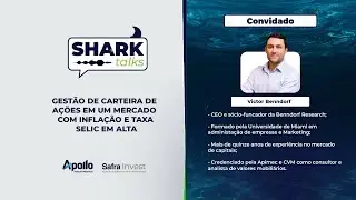 Gestão de Carteira de Ações em um mercado com Inflação e Taxa Selic em alta - Victor Benndorf