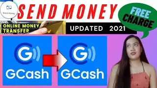 HOW TO SEND MONEY FROM GCASH TO GCASH | TRANSFER MONEY UPDATED 2021 