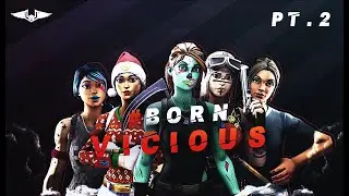 Born Vicious! | Teamtage #2 | @ViciousTheClan
