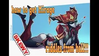 How To Solve The Riddles Of Mirage