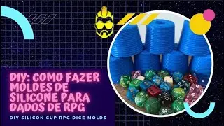 DIY COMO FAZER MOLDES DE SILICONE DE DADOS DE RPG (how to make your own silicon rpg dice molds)