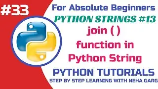 Join Function in Python || Strings in Python (Part-13) || Python Tutorials-Class 11 & 12 CS