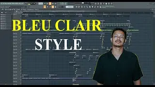 Bleu Clair Style - Tech House (Fl Studio)