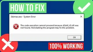 FIX D3DX9_43.DLL WAS NOT FOUND (2023) | Fix d3dx9_43.dll Is Missing From Your Computer