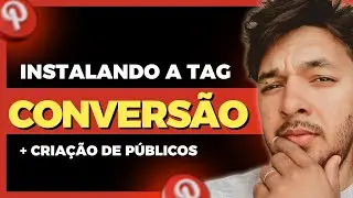 Pinterest Ads - Como instalar a TAG de CONVERSAO e CRIAÇÃO DE PÚBLICOS | Alex Sales