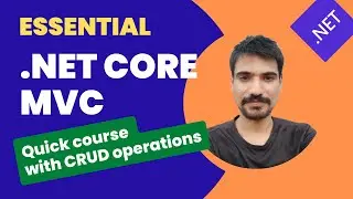 Asp.net core mvc (7.0 / 8.0) in one video | Asp.net core mvc tutorial for beginners