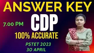 PSTET | CDP |  FULL ANSWER KEY | #1 | CDP ANSWER ANALYSIS